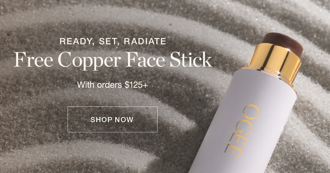Free Copper Face Stick with orders $125+