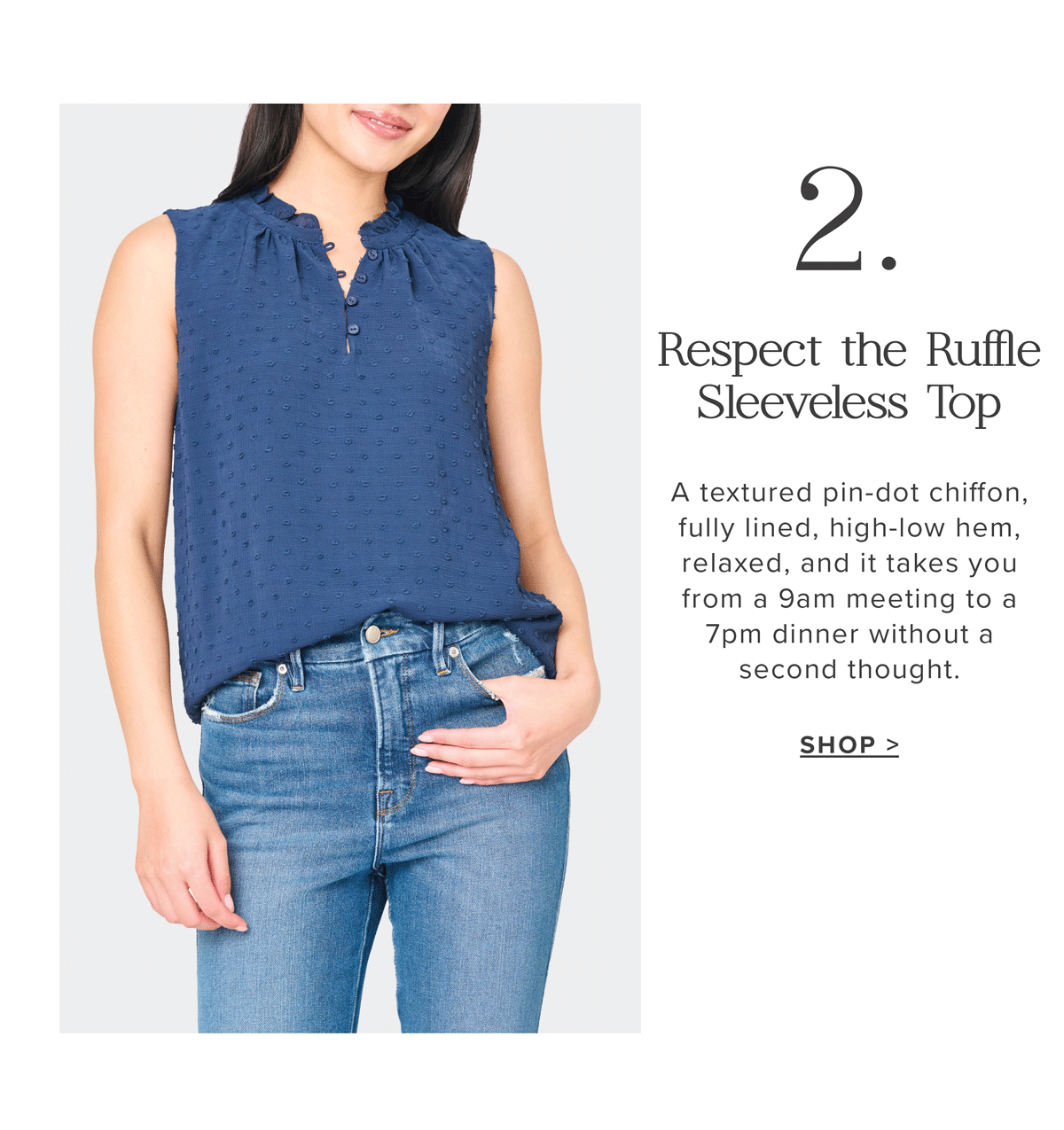 Respect the Ruffle Sleeveless Top