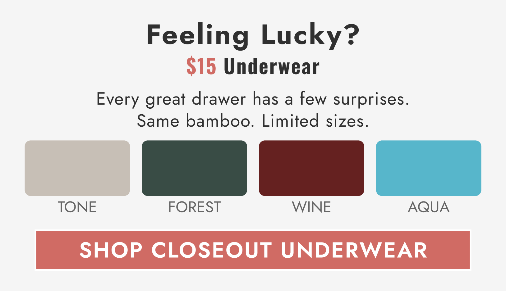 Feeling Lucky? $15 Underwear