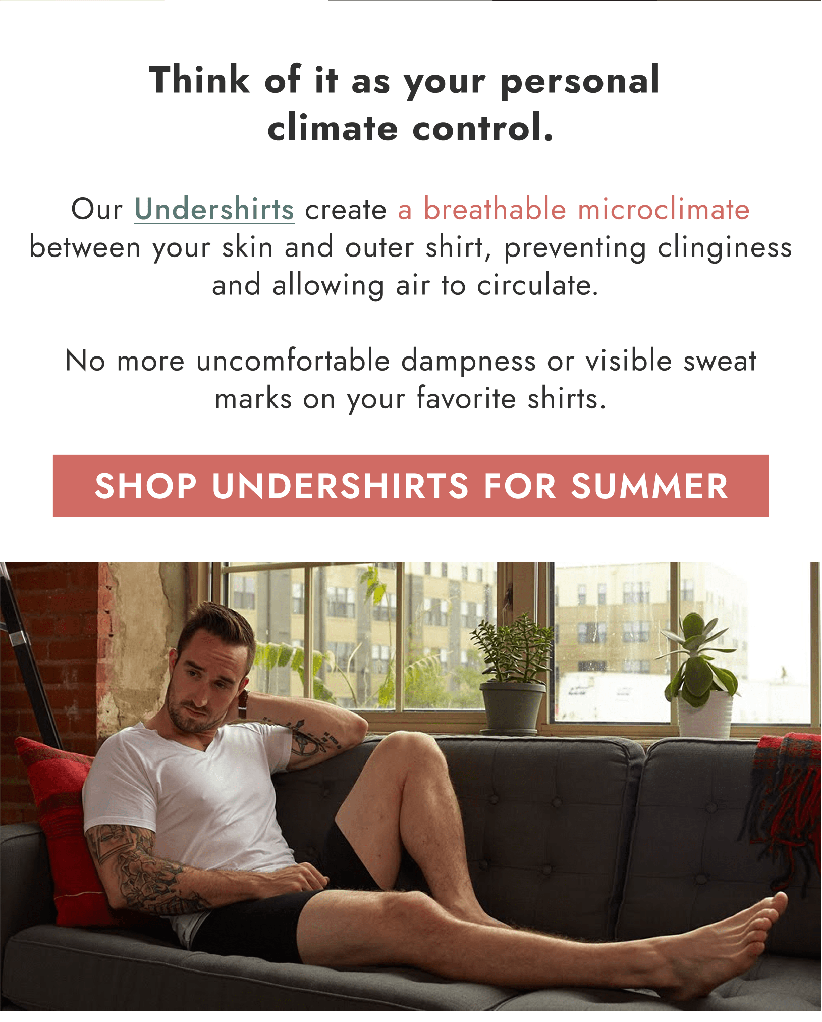 Think of it as your personal climate control