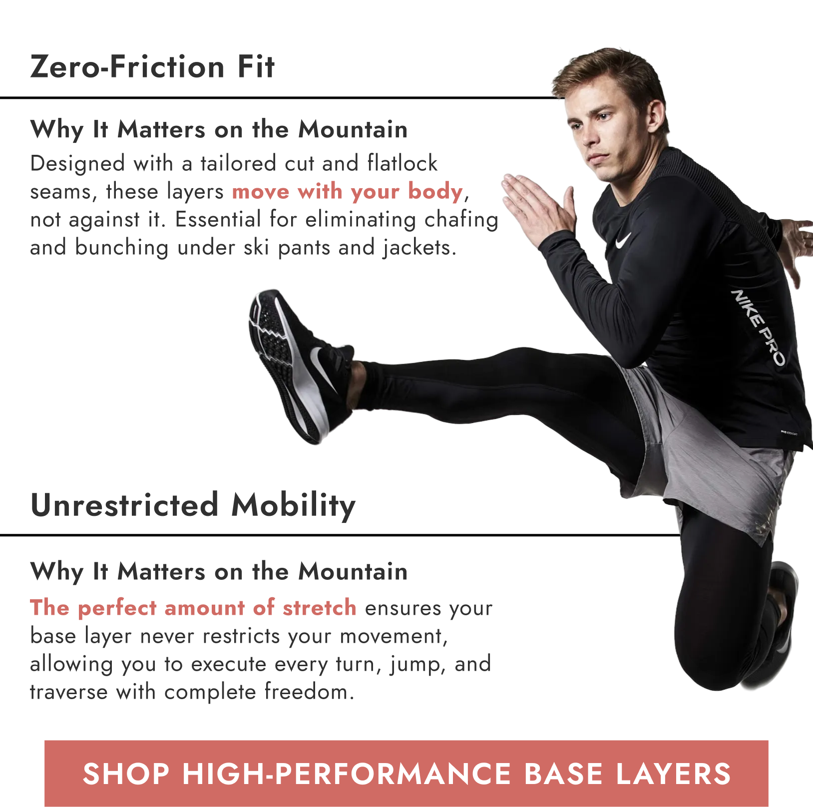 Zero-Friction Fit / Unrestricted Mobility