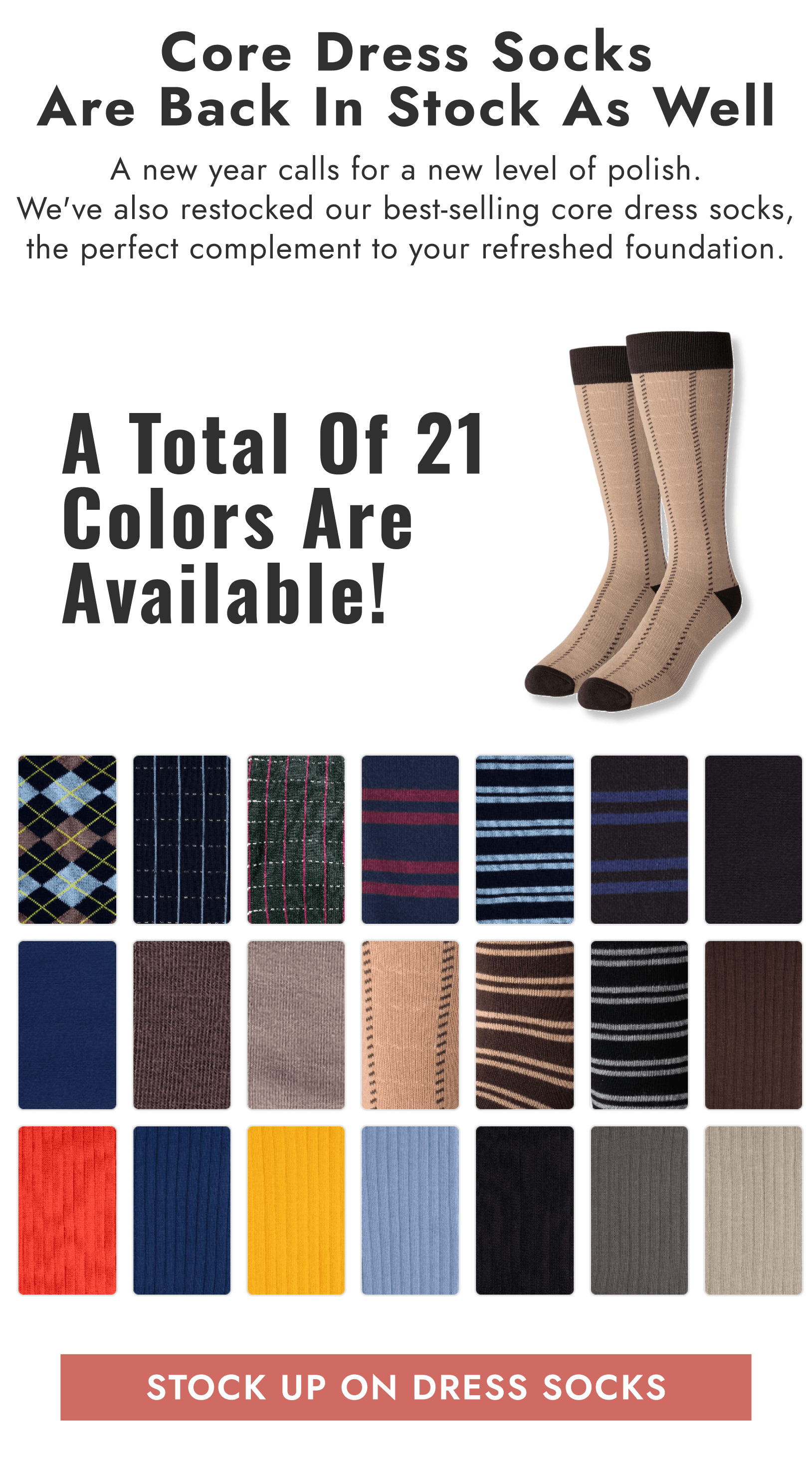 Core Dress Socks Are Back In Stock As Well