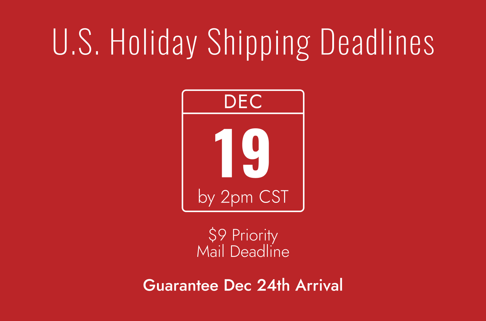 U.S. Holiday Shipping Deadlines