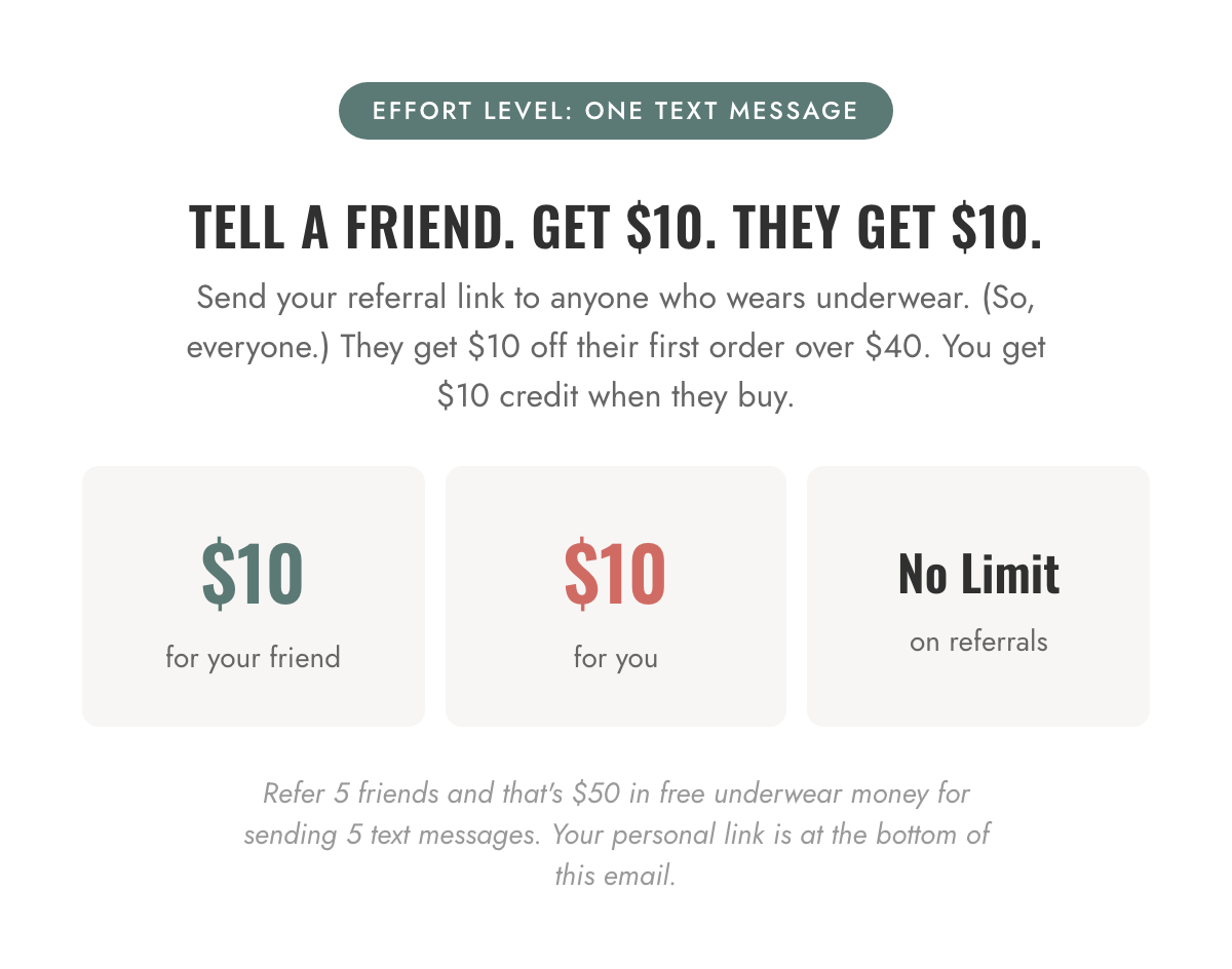 TELL A FRIEND. GET $10. THEY GET $10.