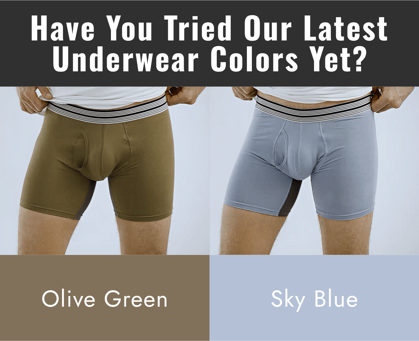 Have You Tried Our Latest Underwear Colors Yet?