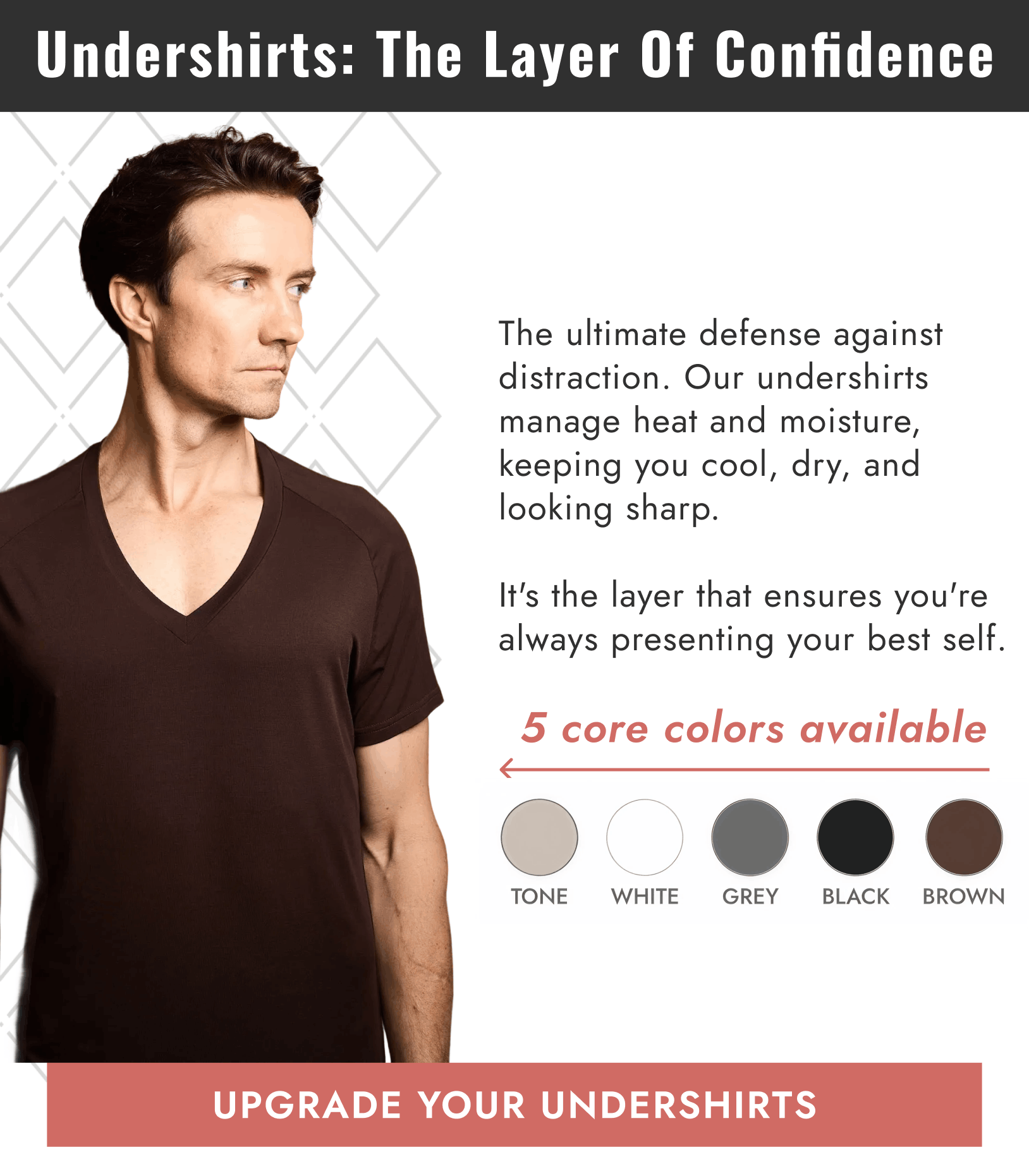 Undershirts: The Layer Of Confidence