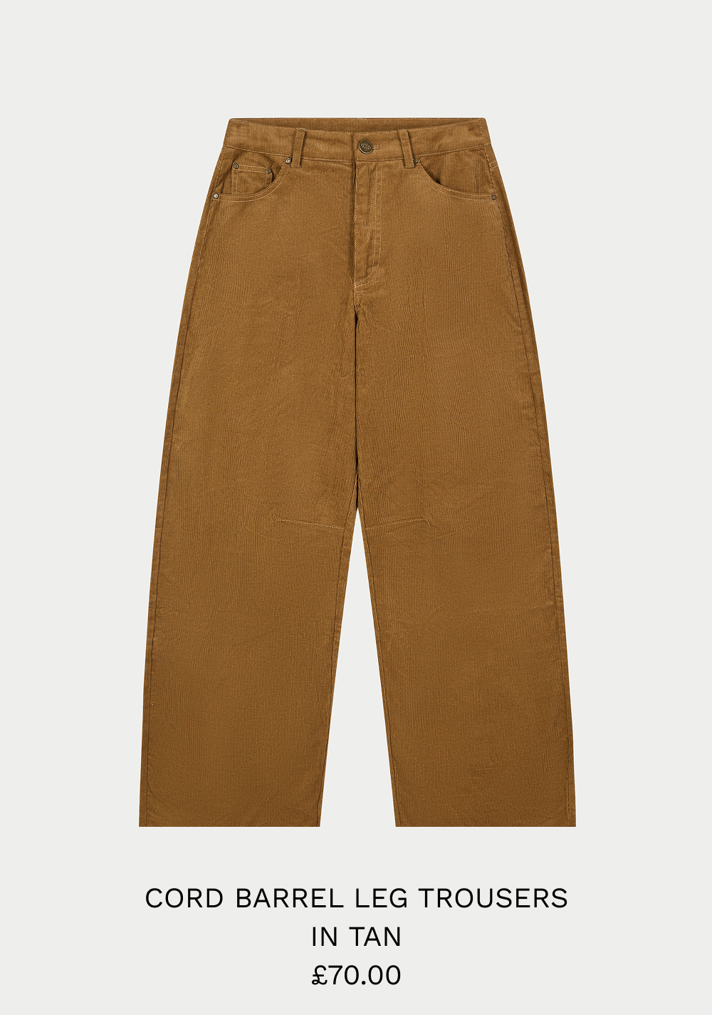 CORD BARREL LEG TROUSERS