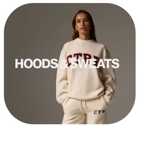 HOODS AND SWEATS
