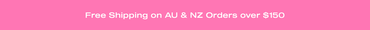 Free Aus Shipping on orders over $150