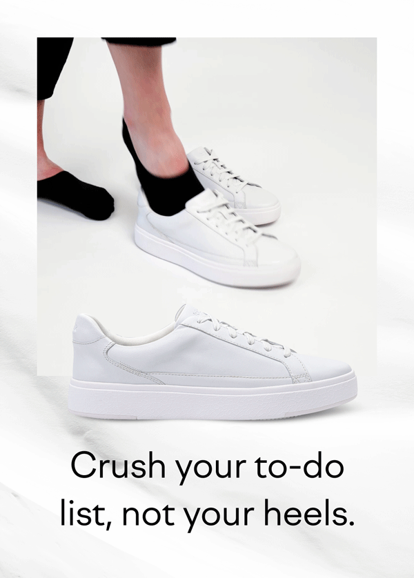 Crush your to-do list, not your heels
