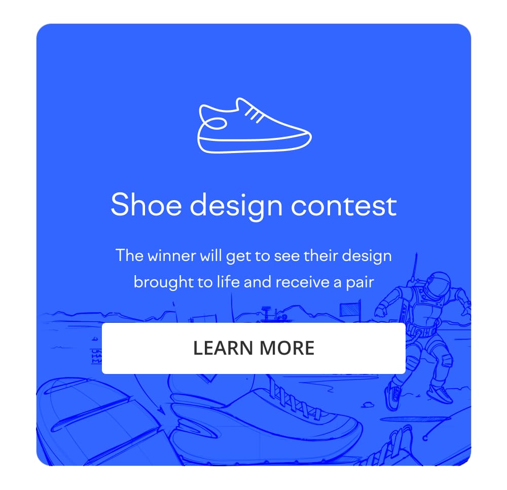 Shoe Design Contest - Learn more Shoe Design Contest - Learn more