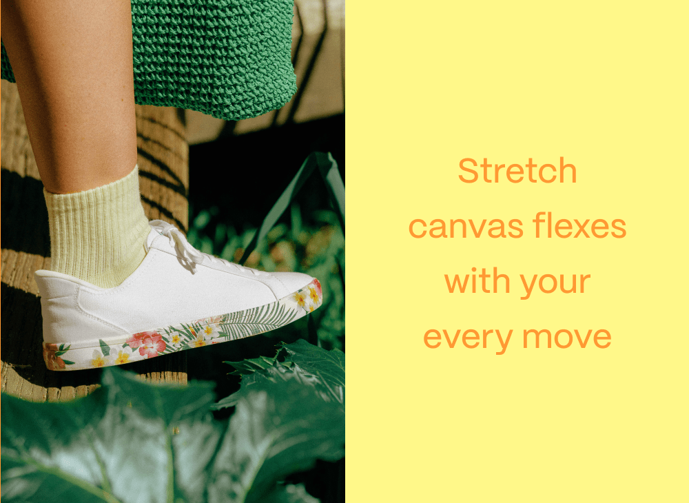 Stretch canvas flexes with your ever move.