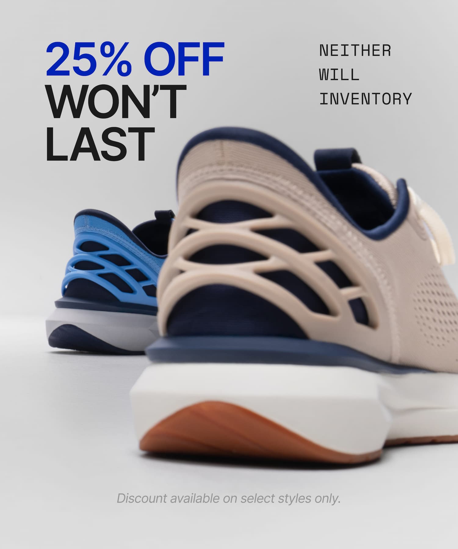 25% OFF SELECT STYLES