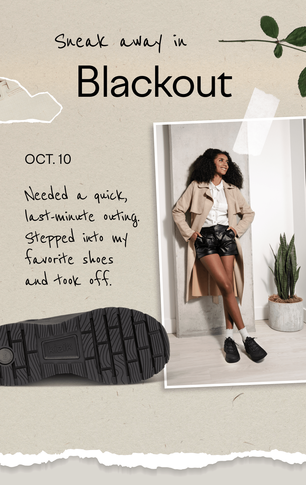 Sneak away in blackout