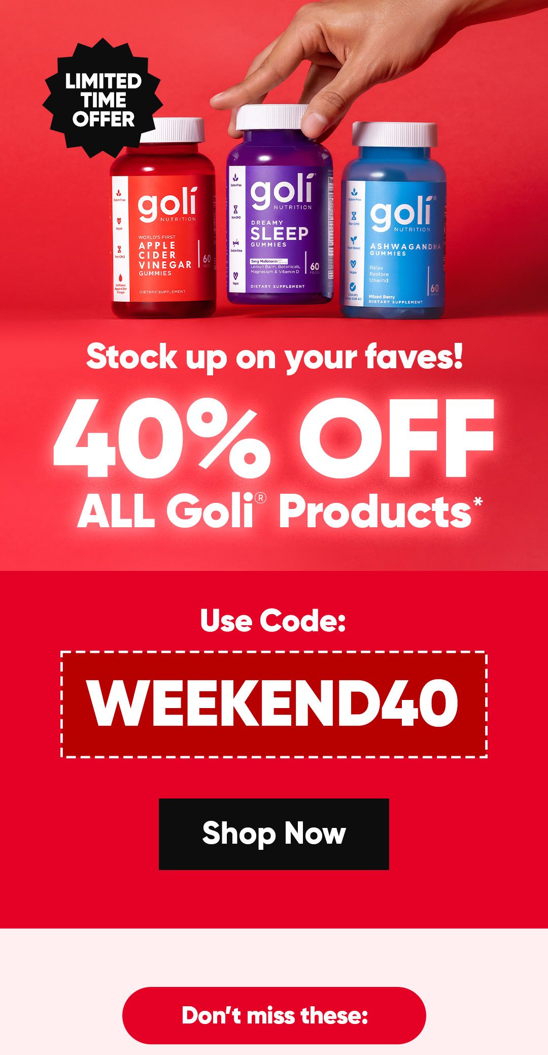 Goli fam, your code expires in 24 hours Goli Nutrition