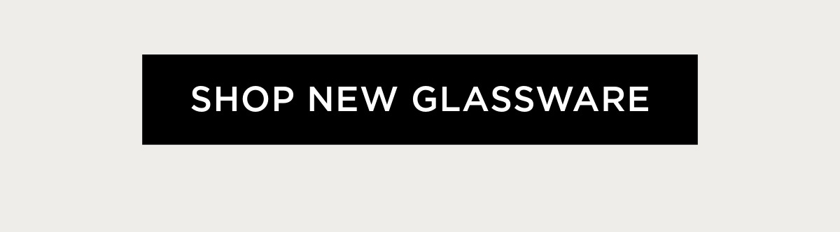 Shop new glassware
