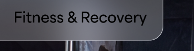 Fitness & Recovery