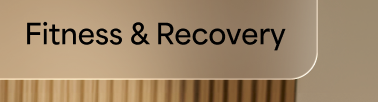 Fitness & Recovery