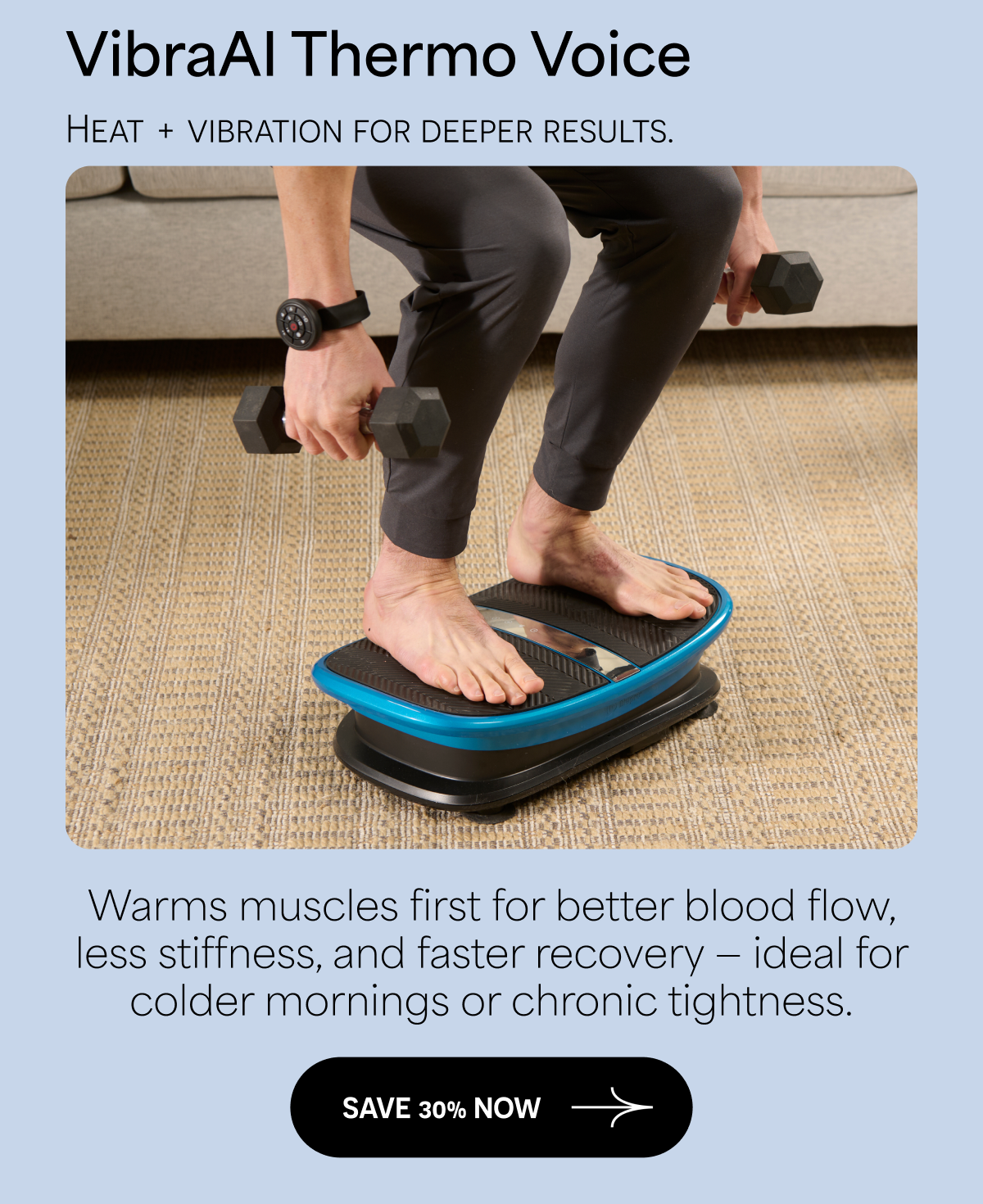 VibraAI Thermo Voice device warms muscles for better blood flow and recovery. Save 30% now.