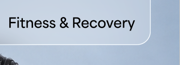 Fitness & Recovery