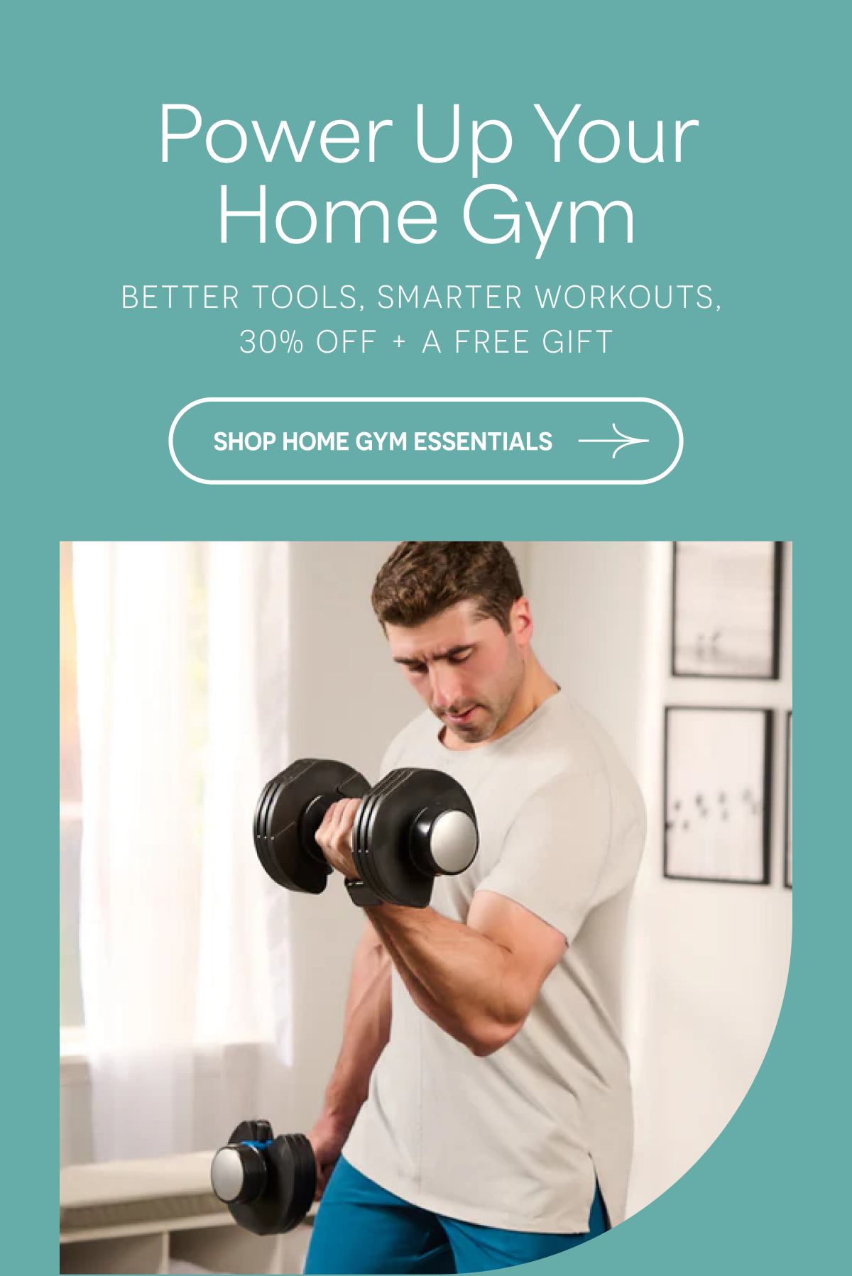 Power Up Your Home Gym, Better Tools, Smarter Workouts, 30% Off + A Free Gift, Shop Home Gym Essentials.