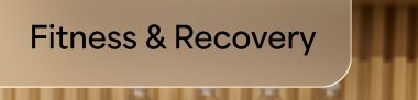 Fitness & Recovery