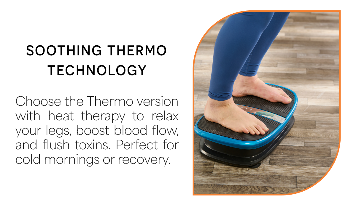 Soothing Thermo Technology Choose the Thermo version with heat therapy to relax your legs, boost blood flow, and flush toxins. Perfect for cold mornings or recovery.