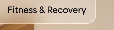 Fitness & Recovery