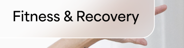 Fitness & Recovery