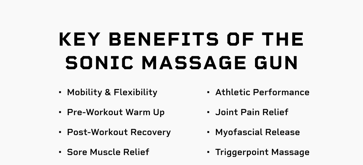 Key Benefits of the Sonic Massage Gun