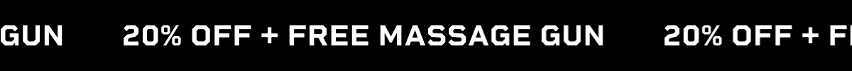 20% Off + Free Massage Gun