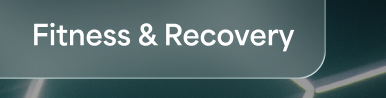 Fitness & Recovery