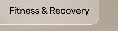 Fitness & Recovery