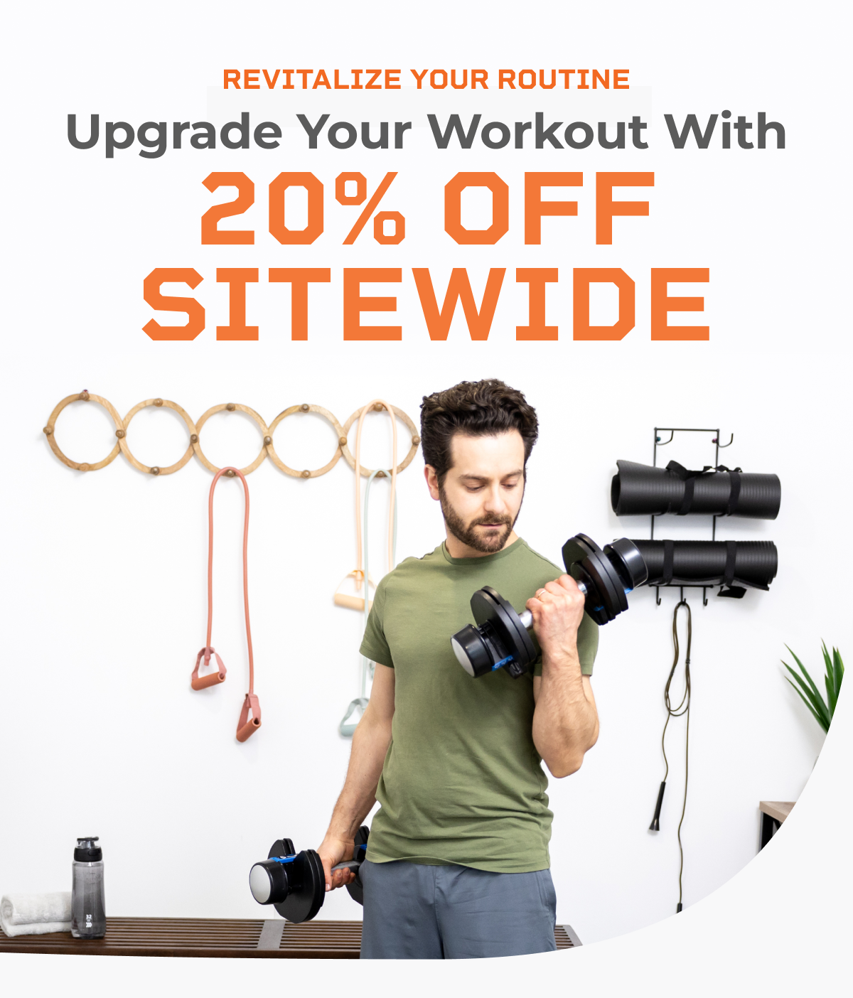 Upgrade Your Workout With 20% OFF Sitewide (Sale Page)