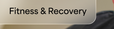 Fitness & Recovery