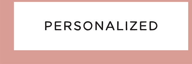 PERSONALIZED
