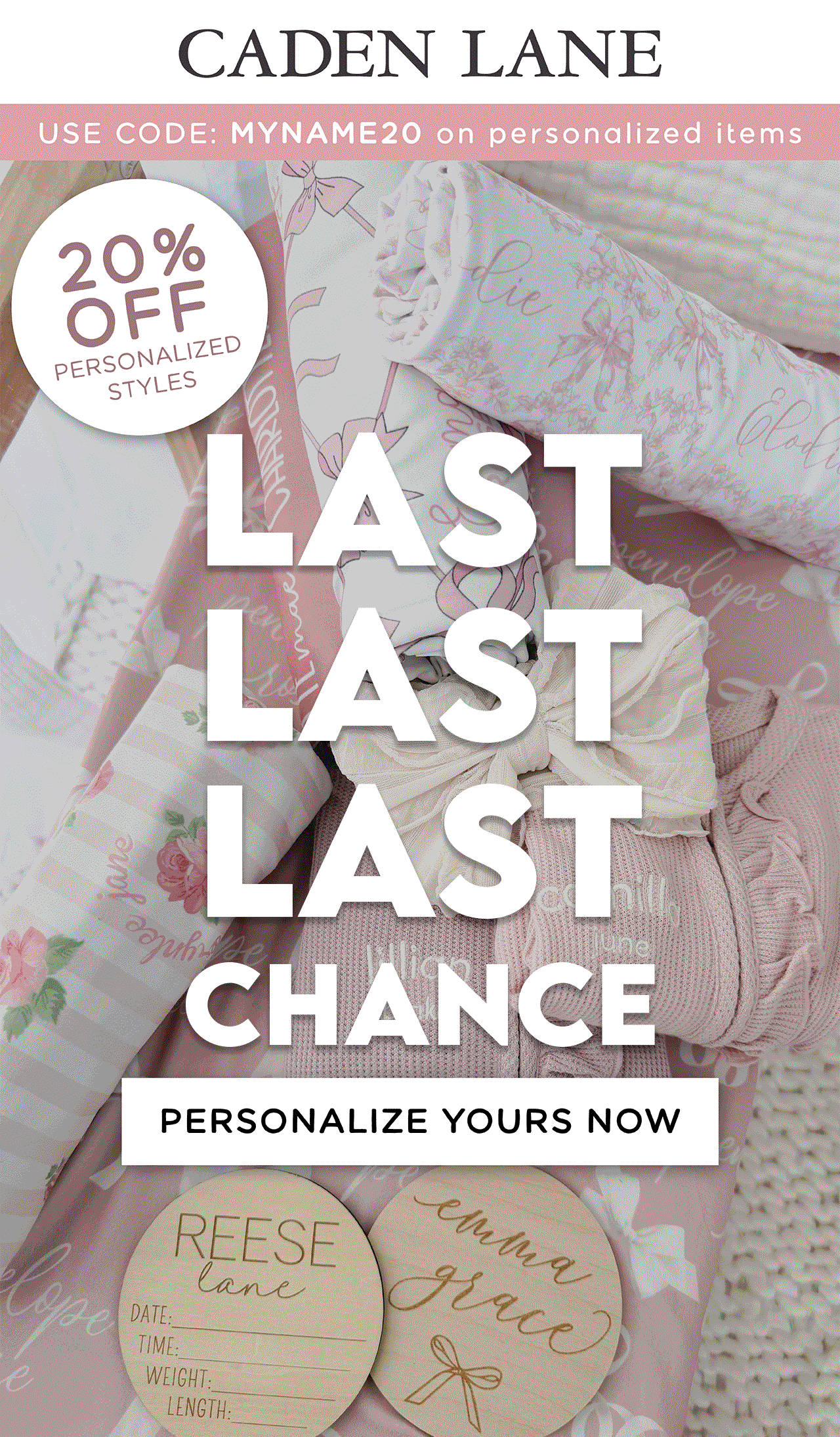 USE CODE: MYNAME20 on personalized items | 20% OFF PERSONALIZED STYLES | LAST ALST LAST CHANCE! | PERSONALIZE YOUR NOW