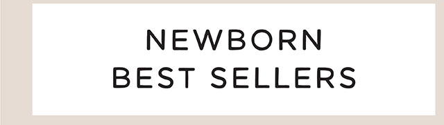 Newborn Best Sellers