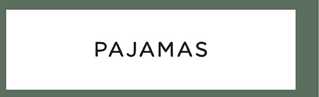 PAJAMAS