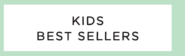 KIDS BEST SELLERS