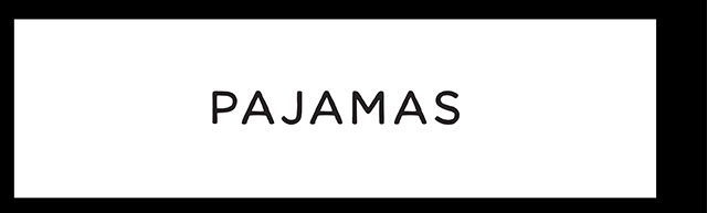 PAJAMAS