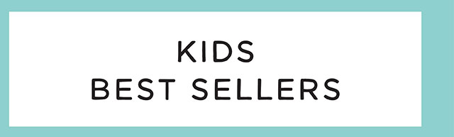 KIDS BEST SELLERS