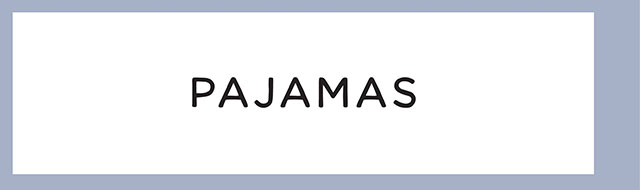 PAJAMAS
