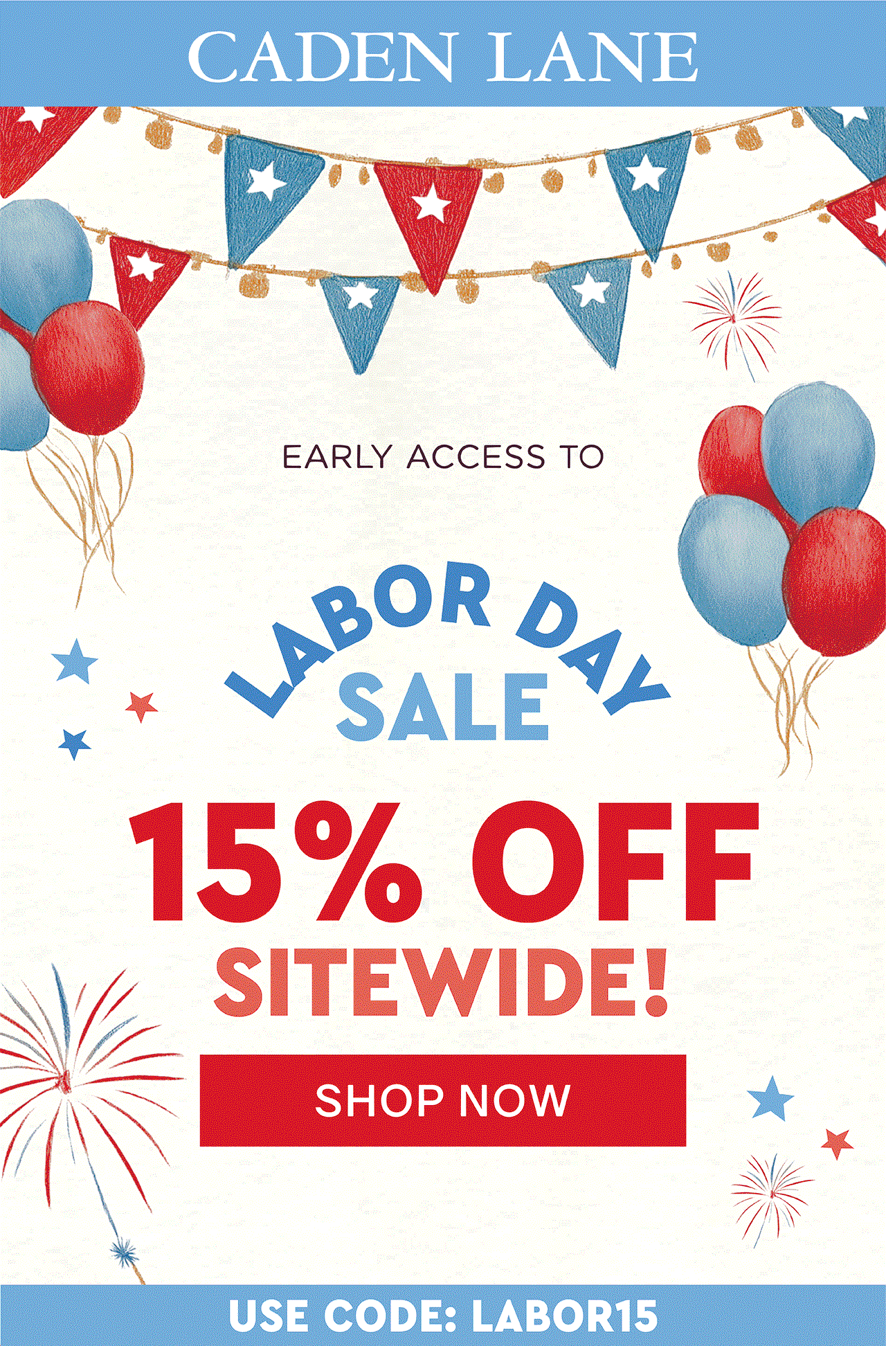 CADEN LANE | EARLY ACCESS TO LABOR DAY SALE 15% OFF SITEWIDE! | SHOP NOW | USE CODE: LABOR15