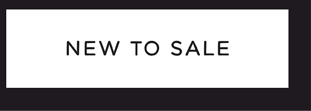 NEW TO SALE