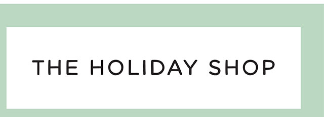THE HOLIDAY SHOP