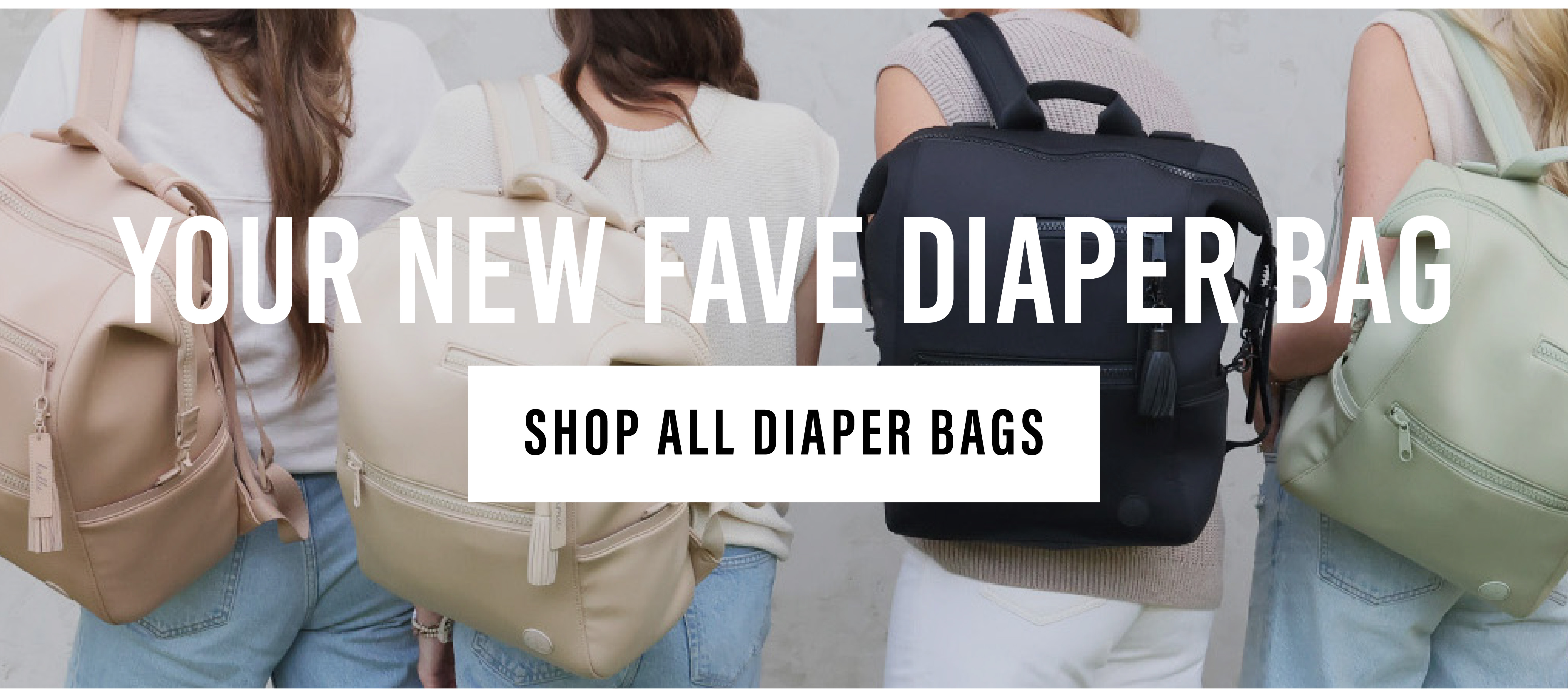 YOUR NEW FAVE DIAPER BAG | SHOP ALL DIAPER BAGS