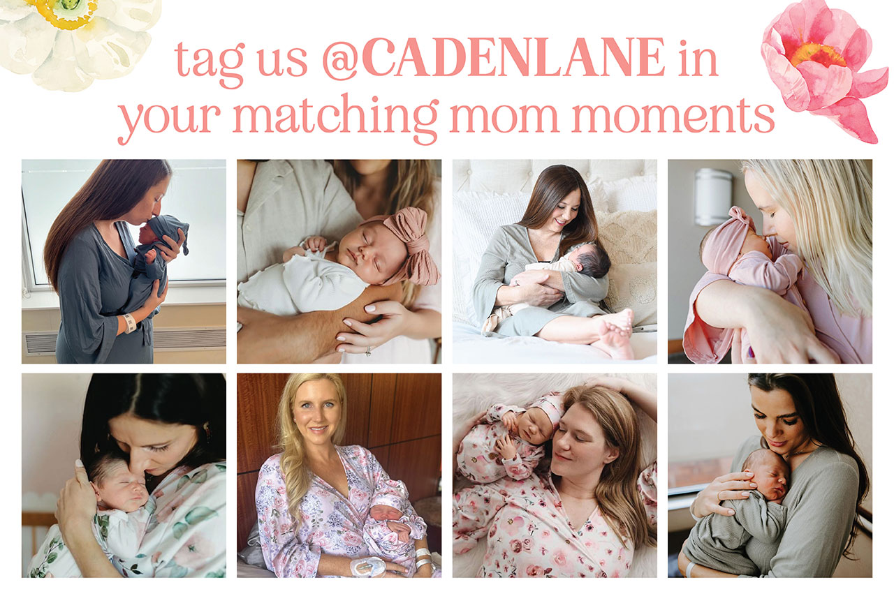 tag us @CADENLANE in your matching mom moments.
