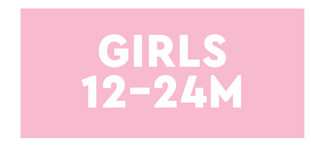 GIRLS 12-24M