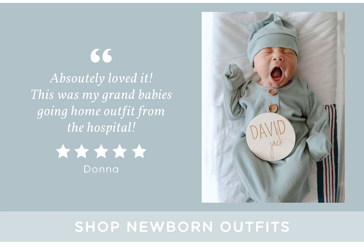 SHOP NEWBORN OUTFITS